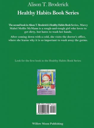 Marcy Mabel Mollie McMann: 2 (Healthy Habits)