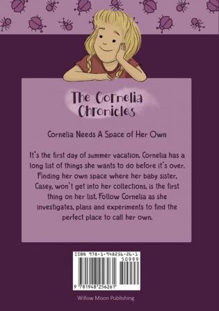 Cornelia Needs A Space of Her Own: 1 (The Cornelia Chronicles)