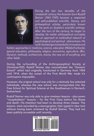 Esoteric Lessons for the First Class of the Free School for Spiritual Science at the Goetheanum (Volume One)