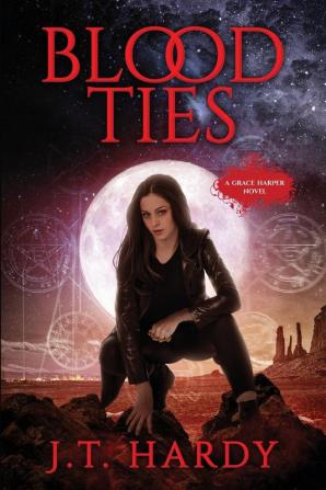 Blood Ties: A Grace Harper Novel: 1