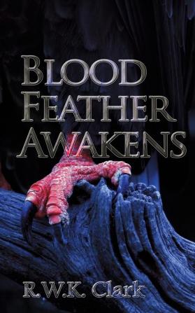 Blood Feather Awakens: The Timebound Rebirth