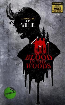 Blood in The Woods