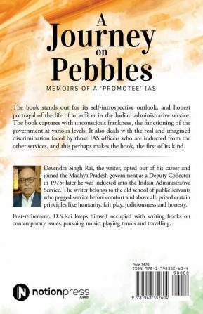 A Journey on Pebbles : Memoirs of a ‘promotee’ IAS