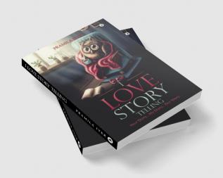 I Love Story Telling : Your Story... My Story... Our Story