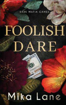 Foolish Dare