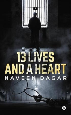 13 Lives and a Heart