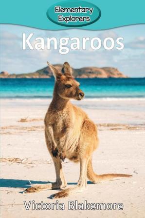 Kangaroos: 65 (Elementary Explorers)