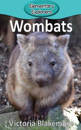 Wombats: 68 (Elementary Explorers)