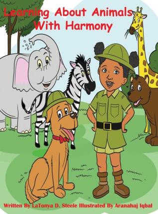 Learning About Animals With Harmony: 4 (Learning with Harmony)