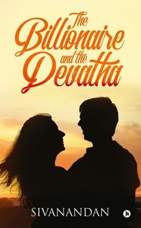 The Billionaire and the Devatha