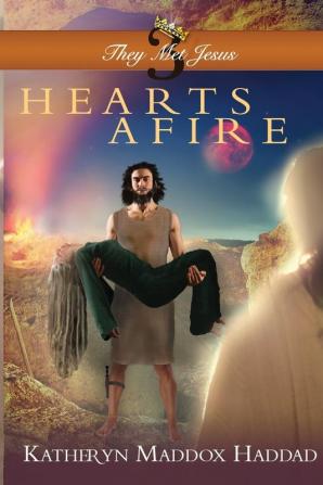 Hearts Afire: 3 (They Met Jesus)