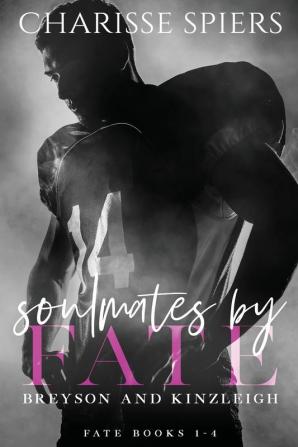 Soulmates by Fate (Fate #1-4)