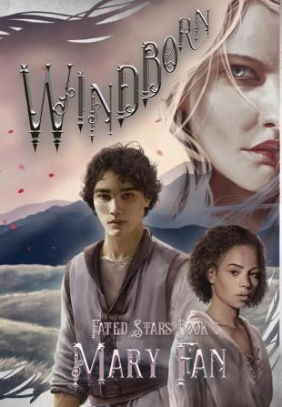 Windborn: Fated Stars Book 1