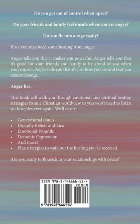 Overcoming Anger: Release the rage embrace the freedom of peace and flourish in your relationships.: 6 (Emotional and Spiritual Healing)