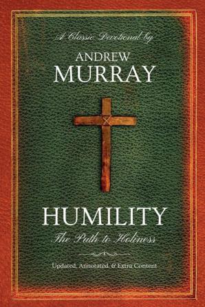 Humility: The Path to Holiness (Tole Faith Building Classics)