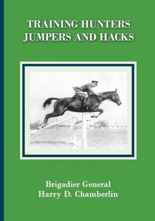 Training Hunters Jumpers and Hacks