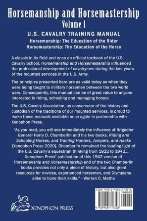 Horsemanship and Horsemastership: Volume 1 Part One-Education of the Rider Part Two-Education of the Horse