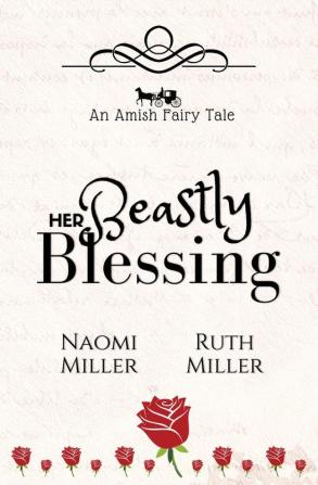 Her Beastly Blessing: A Plain Fairy Tale: 1 (Plain Fairy Tales)