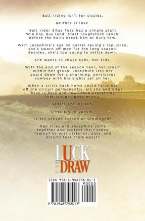 Luck of the Draw: 1 (Rockin' Rodeo)