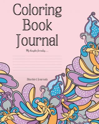 Coloring Book Journal: 2 (Coloring Book Journals)