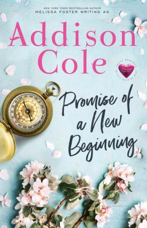 Promise of a New Beginning: 5 (Sweet with Heat: Weston Bradens)