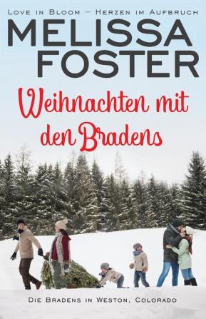 Weihnachten mit den Bradens: 10 (Die Bradens in Weston)