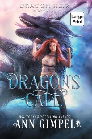 Dragon's Call: Dystopian Fantasy: 1 (Dragon Heir)