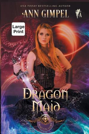 Dragon Maid: Highland Fantasy Romance: 3 (Dragon Lore)