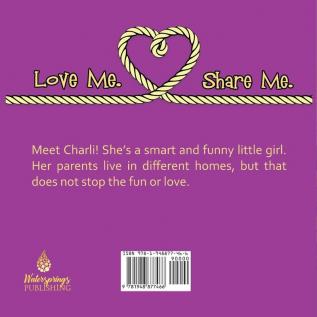 Love Me. Share Me.