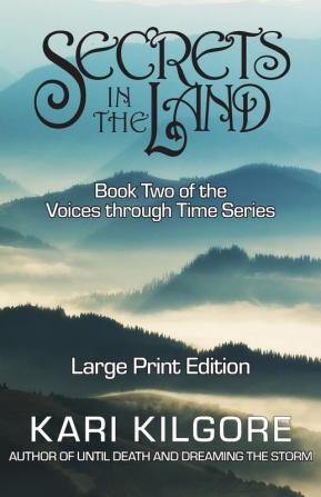 Secrets in the Land: 2 (Voices Through Time)