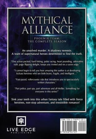 Mythical Alliance: Phoenix Team: The Complete Season