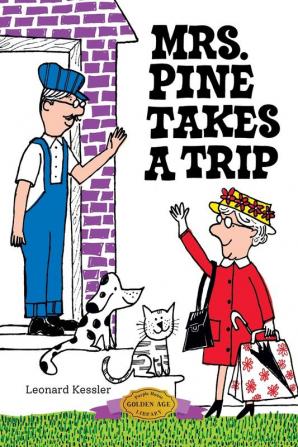 Mrs. Pine Takes a Trip: 3 (Mr. Pine)