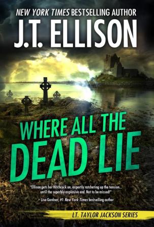 Where All the Dead Lie: 7 (Taylor Jackson)