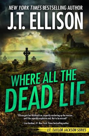 Where All the Dead Lie: 7 (Taylor Jackson)