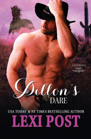 Dillon's Dare: 5 (Last Chance)