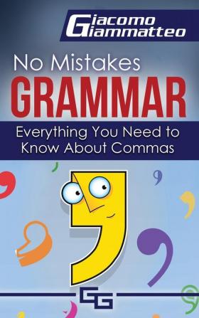 Everything You Need to Know About Commas