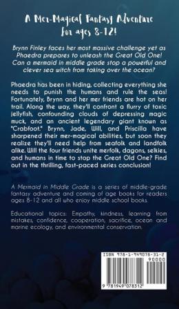 A Mermaid in Middle Grade Book 6: The Great Old One