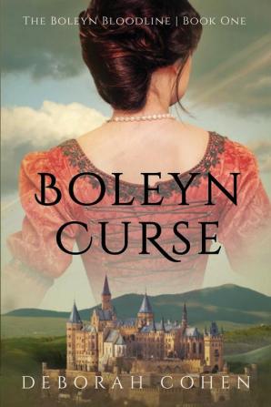 Boleyn Curse: 1 (The Boleyn Bloodline)