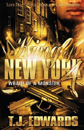 King of New York 4: Wrath of a Monster