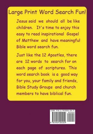 Large Print New Testament Word Search Fun Book 1: Gospel of Matthew (Large Print Bible Word Search Books)