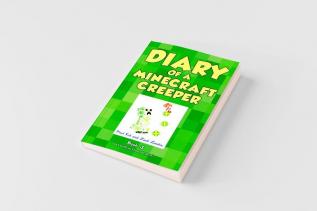 Diary of a Minecraft Creeper Book 3
