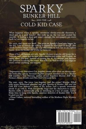 Sparky of Bunker Hill and the Cold Kid Case