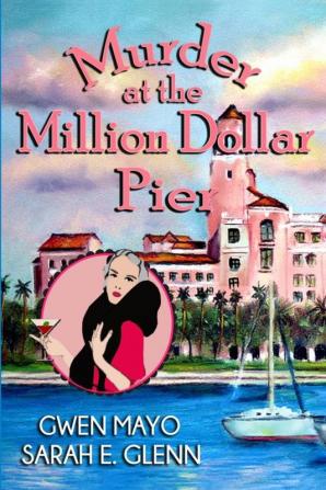 Murder at the Million Dollar Pier: 2 (Three Snowbirds)