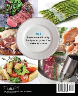 Perfect Sous Vide with the Anova: 101 Restaurant-Quality Recipes Anyone Can Make At Home