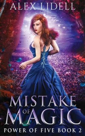 Mistake of Magic: Reverse Harem Fantasy: 2 (Power of Five)