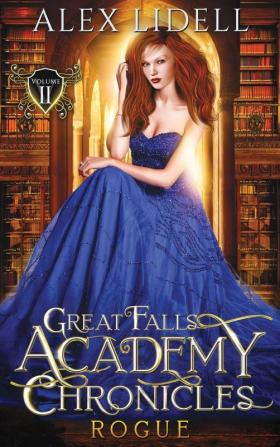 Great Falls Rogue: Power of Five Collection Book 6