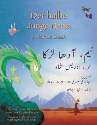 Der halbe Junge Neem: Deutsch-Urdu Ausgabe (Hoopoe Teaching-Stories)