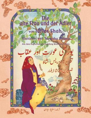 Die alte Frau und der Adler: Zweisprachige Ausgabe Deutsch-Urdu (Lehrgeschichten)