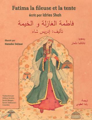 Fatima la fileuse et la tente: Edition bilingue français-arabe (Histoires-Enseignement)