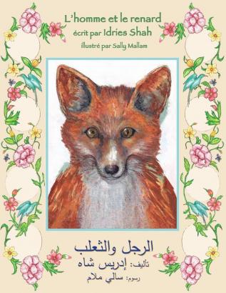 L'homme et le renard: Edition bilingue français-arabe (Histoires-Enseignement)